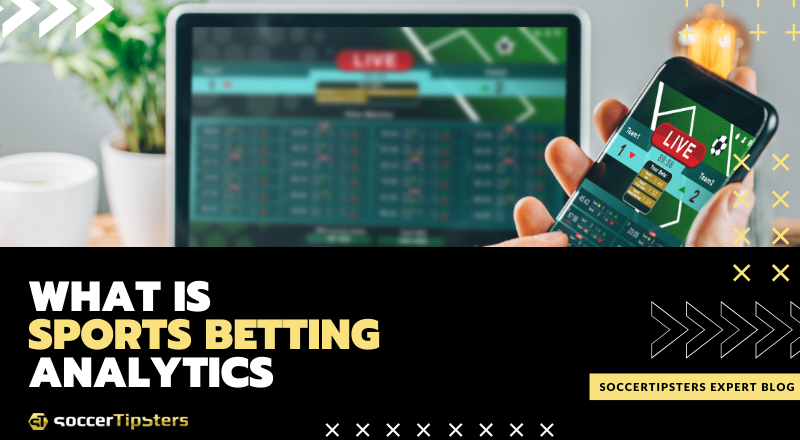 What Is Sports Betting Analytics?