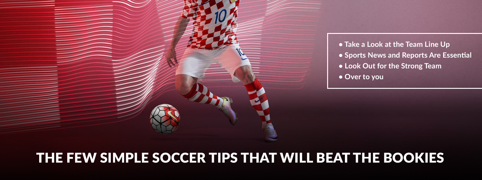 3 Simple Betting Tips To Help You Beat The Bookies