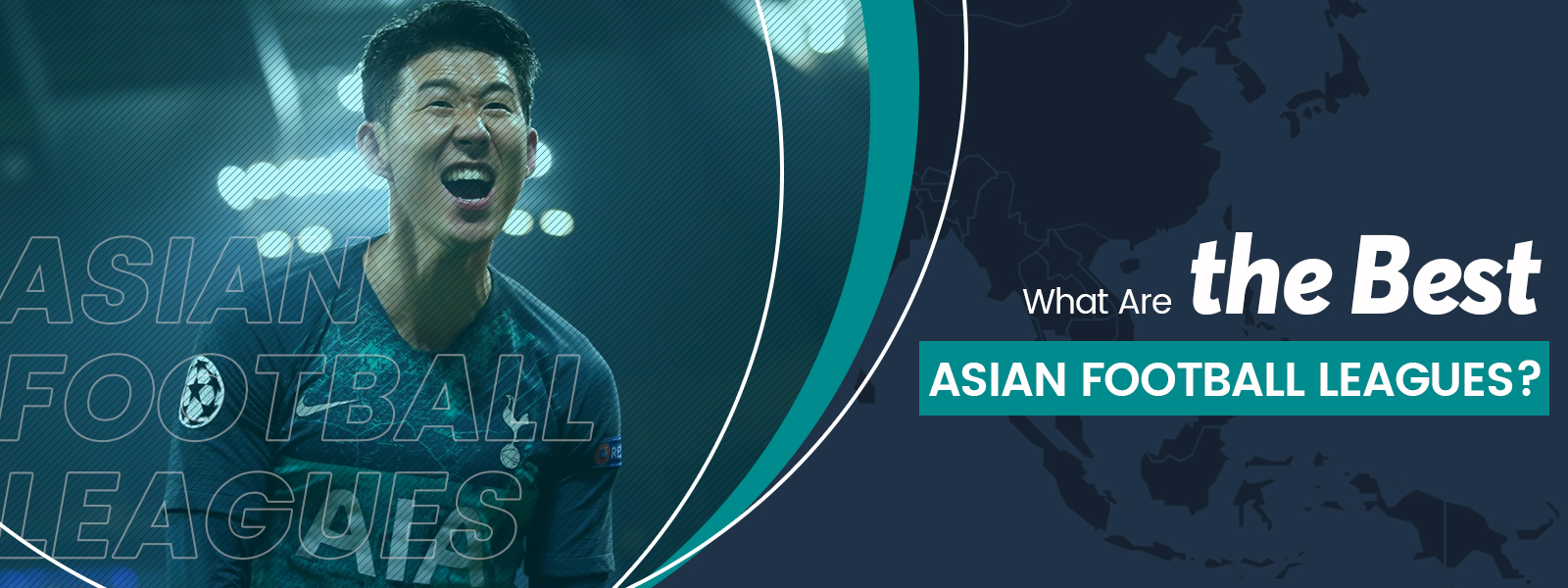 What Are The Best Asian Football Leagues?