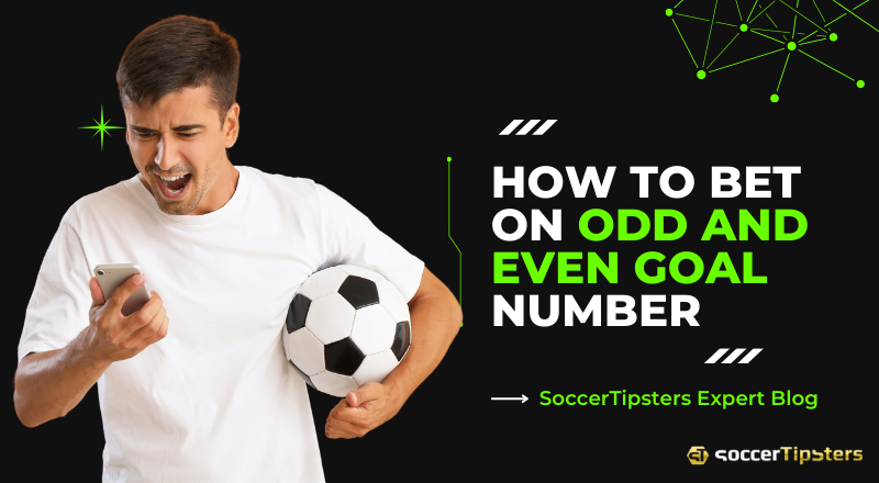 How To Bet On Odd And Even Goal Number?