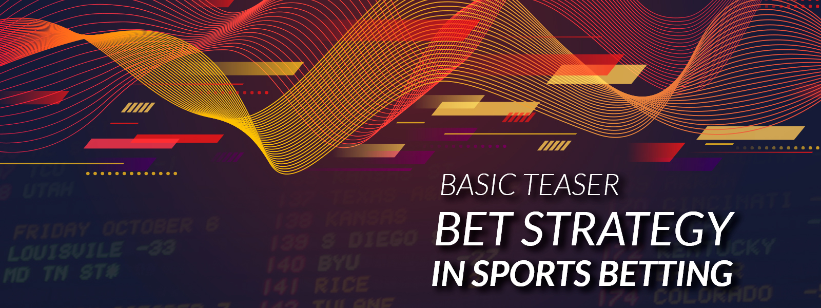 Basic Teaser Bet Strategy in Sports Betting